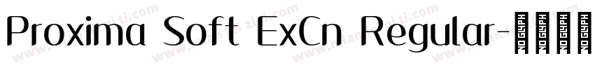 Proxima Soft ExCn Regular字体转换